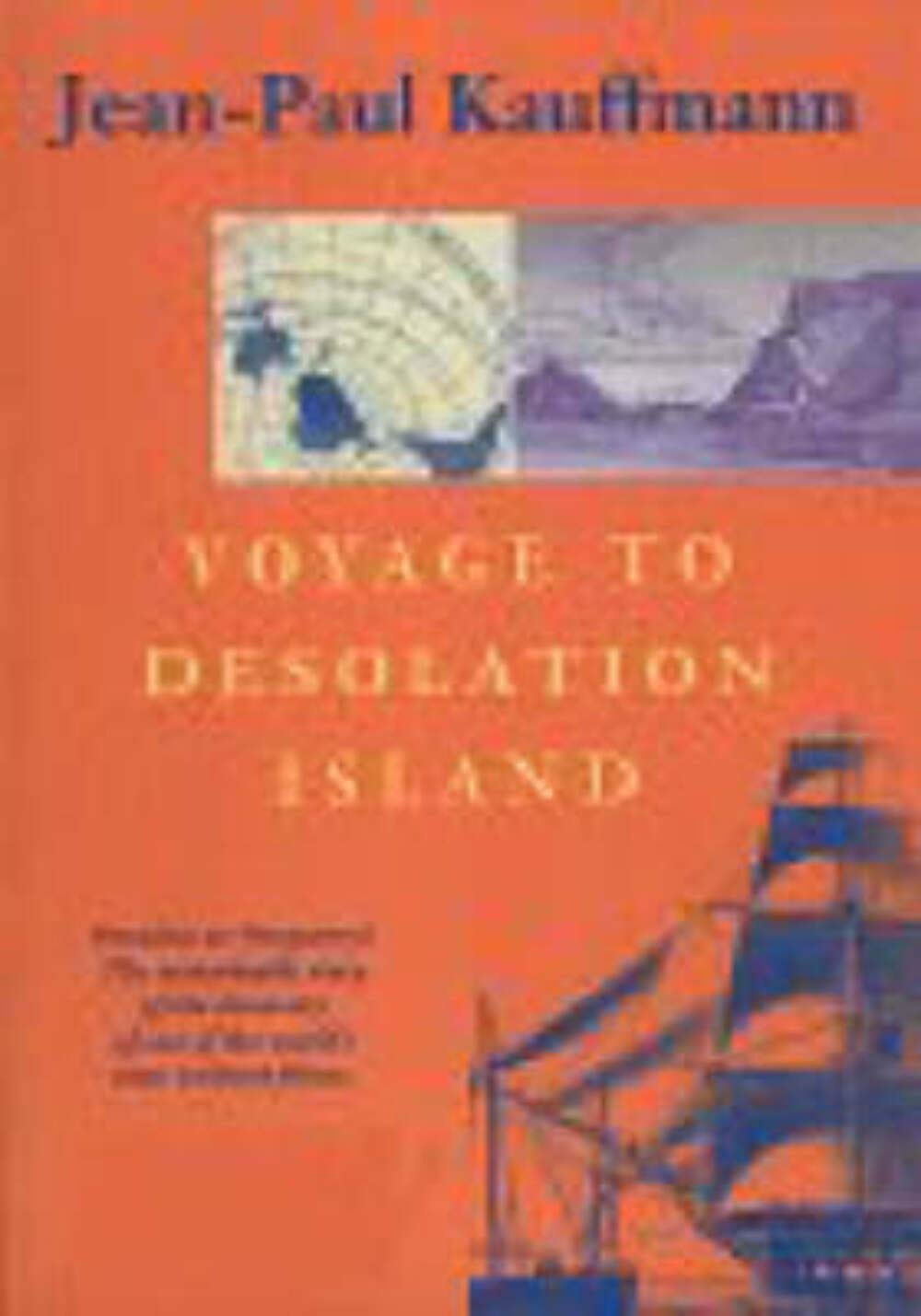 Voyage To Desolation Land