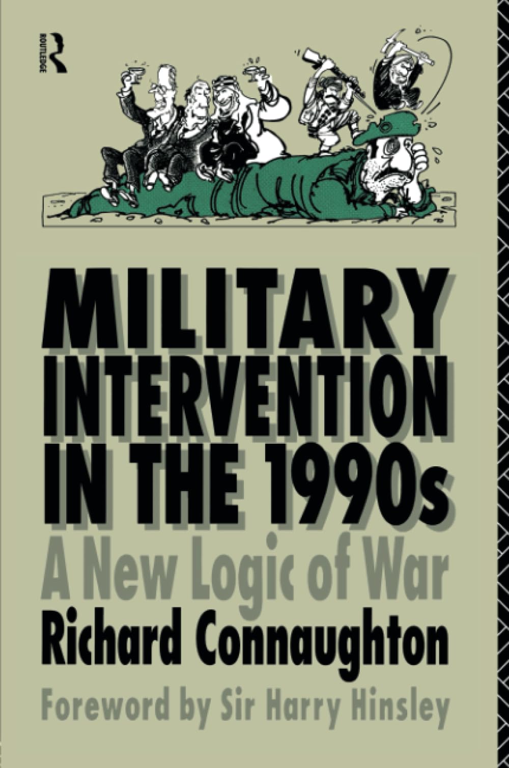 Military Intervention in the 1990s (The Operational Level of War)