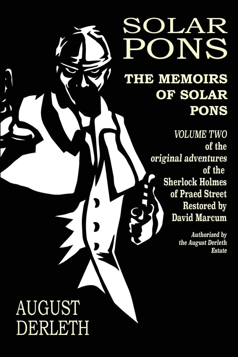 The Memoirs of Solar Pons (The Adventures of Solar Pons)