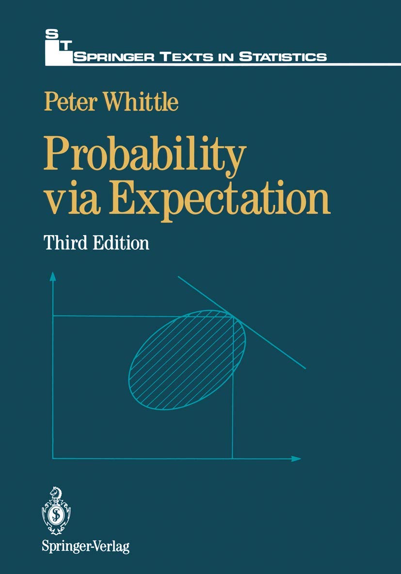 Probability via Expectation (Springer Texts in Statistics)