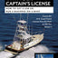 Make Money With Your Captain's License: How to Get a Job or Run a Business on a Boat