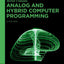 Analog and Hybrid Computer Programming (De Gruyter Textbook)