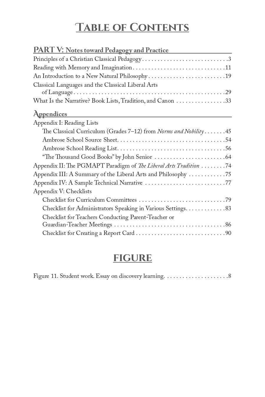 Notes Toward Pedagogy and Practice: Addendum to The Liberal Arts Tradition
