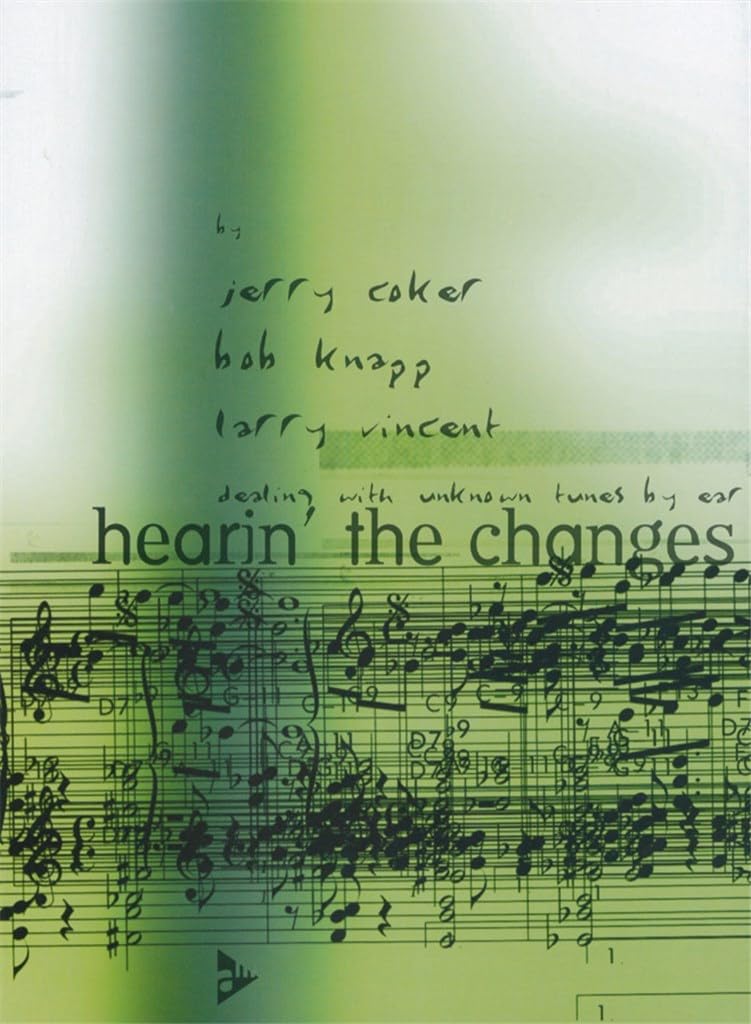 JERRY COKER : HEARING THE CHANGES