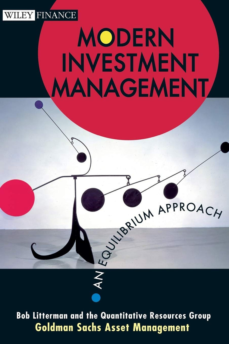 Modern Investment Management: An Equilibrium Approach by Lit