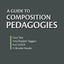 A Guide to Composition Pedagogies