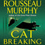 Cat Breaking Free: A Joe Grey Mystery (Joe Grey Mystery Series, 11)