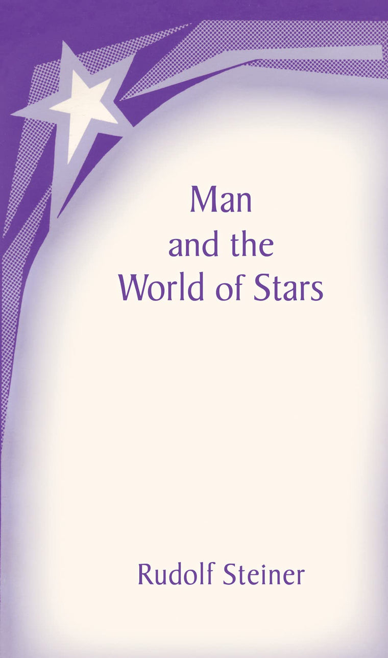 Man and the World of the Stars: The Spiritual Communion of Mankind (CW 219) (No. 581)