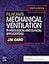 Pilbeam's Mechanical Ventilation: Physiological and Clinical Applications