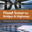 Flood Scour for Bridges and Highways: Prevention and Control of Soil Erosion