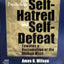 The Psychology of Self-Hatred and Self-Defeat: Towards a Rec