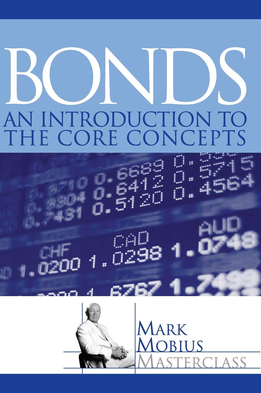 Bonds: An Introduction to the Core Concepts