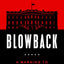 Blowback: A Warning to Save Democracy from the Next Trump