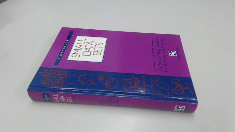 A Handbook of Small Data Sets (Chapman & Hall Statistics Texts)