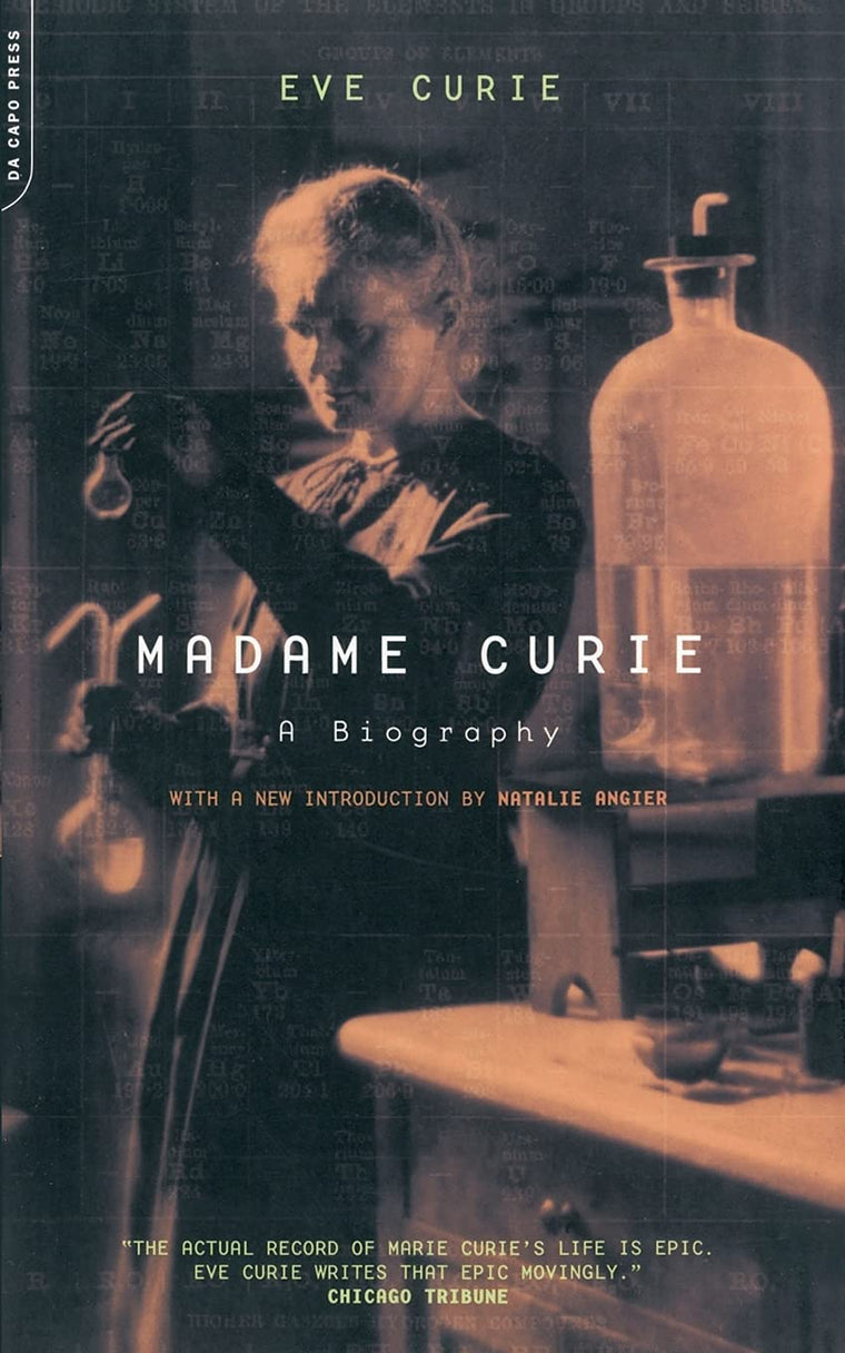 Madame Curie: A Biography by Eve Curie