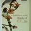 A Field Guide to the Birds of China