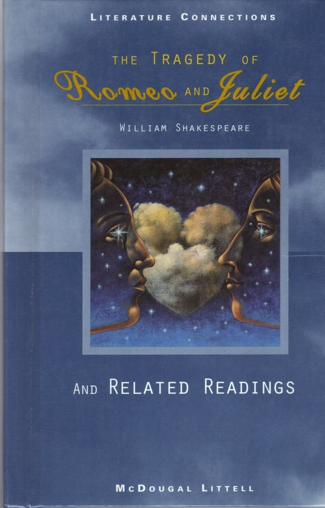 The tragedy of Romeo and Juliet and Related Readings (McDougal Littell Literature Connections)