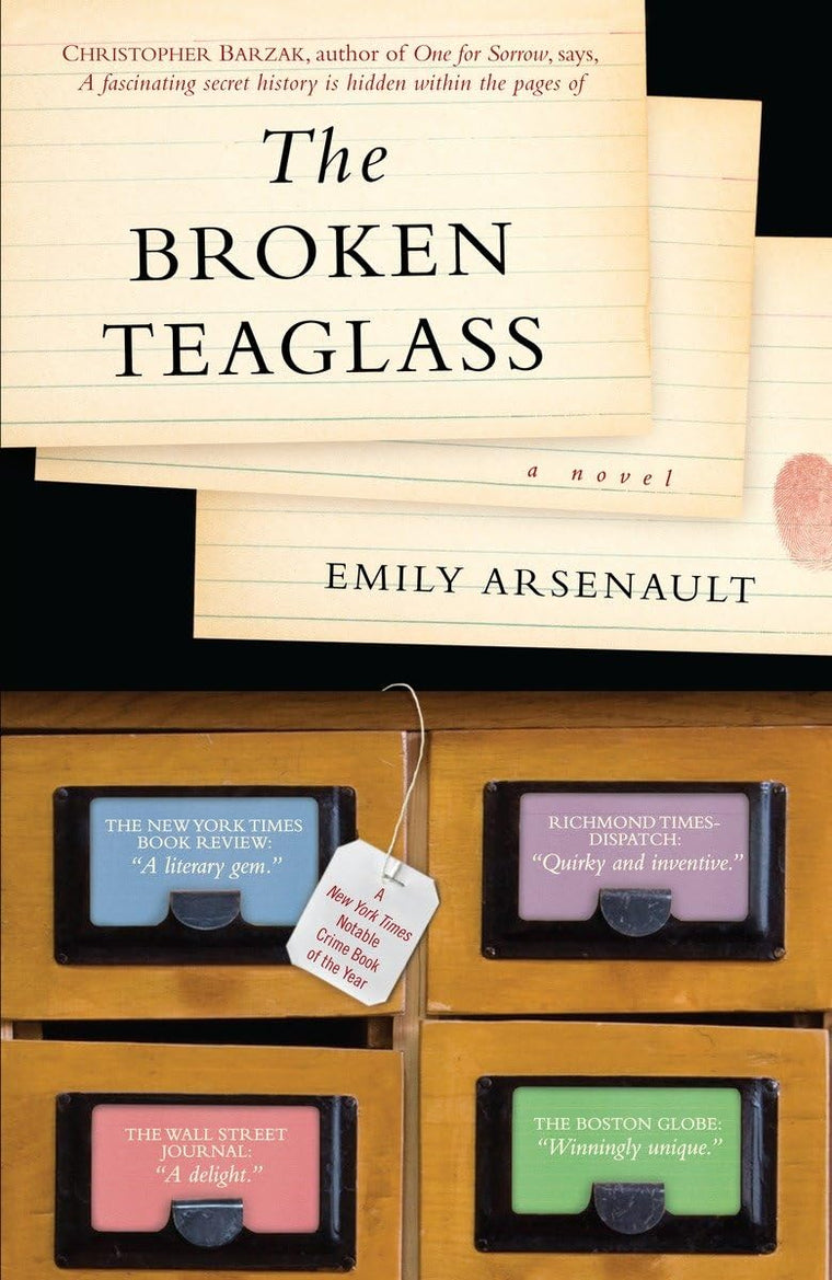 The Broken Teaglass: A Novel by Arsenault, Emily