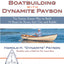 Instant Boatbuilding with Dynamite Payson: 15 Instant Boats for Power, Sail, Oar, and Paddle