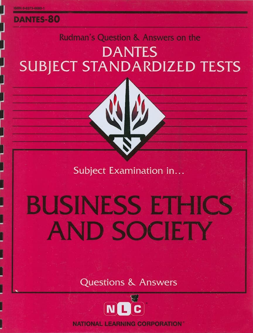 DSST Business Ethics and Society (Passbooks) (DANTES SUBJECT STANDARDIZED TESTS (DANTES))