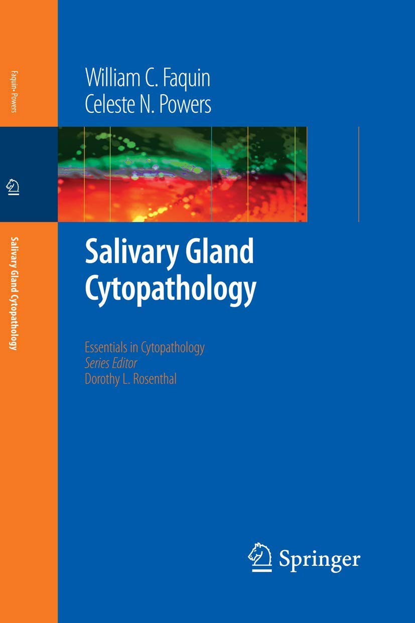 Salivary Gland Cytopathology (Essentials in Cytopathology, 5)