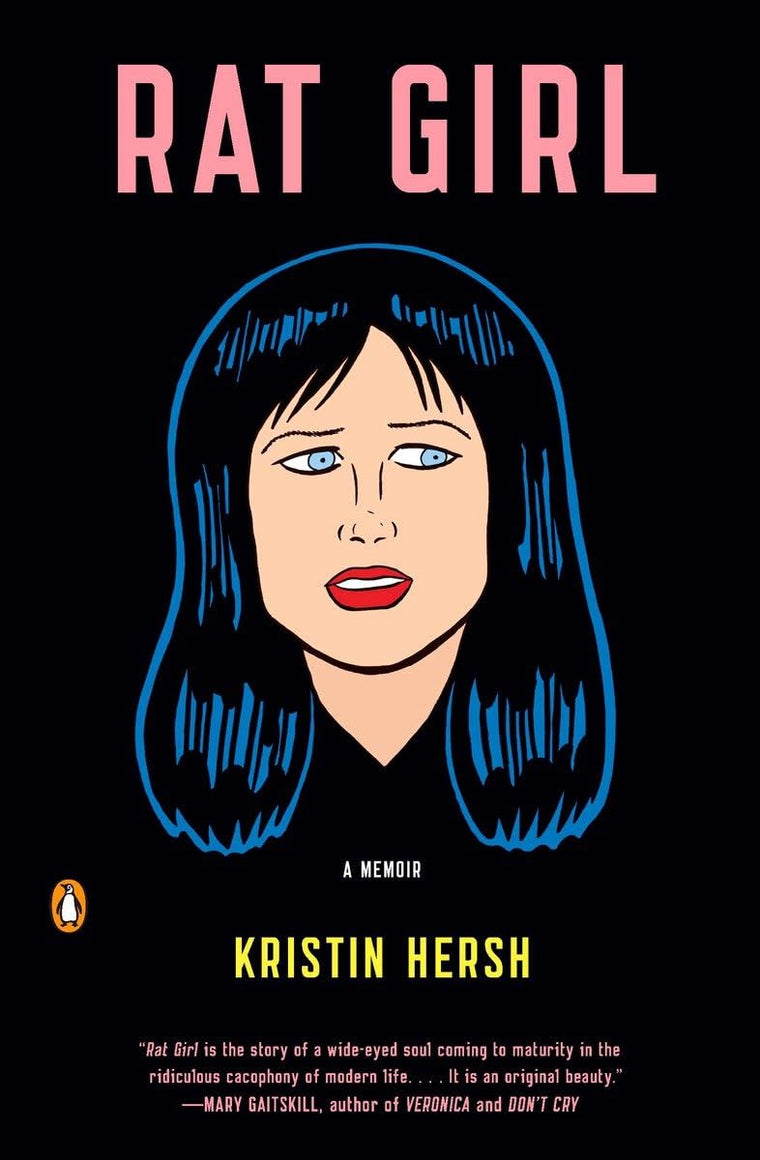 Rat Girl: A Memoir by Kristin Hersh