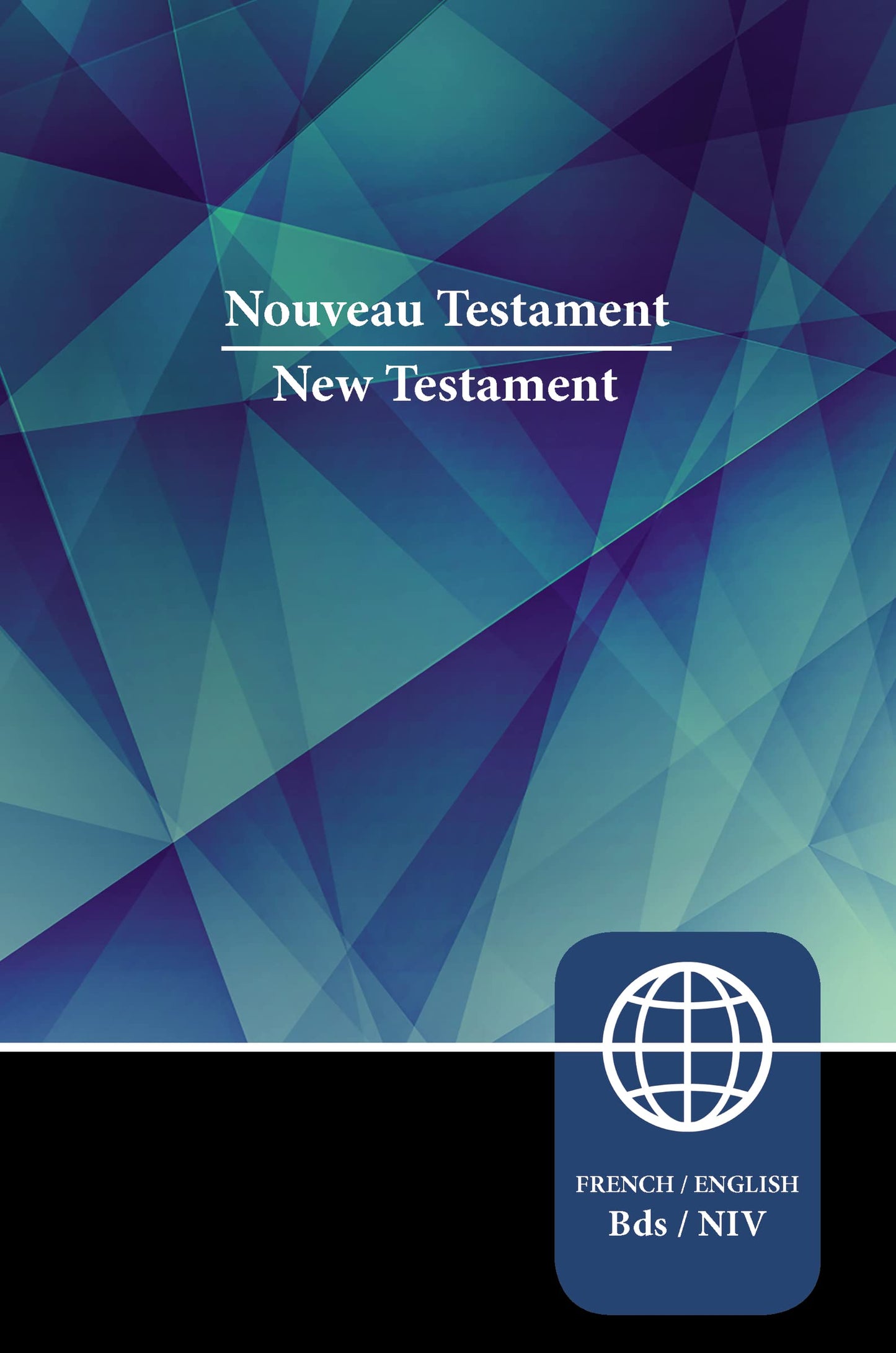 French Semeur/English NIV Bilingual New Testament, Paperback (French Edition)