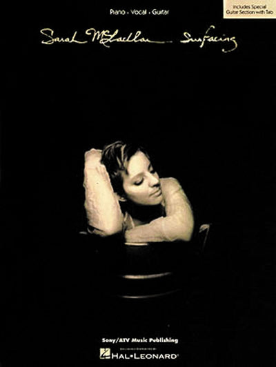 Sarah McLachlan - Surfacing Piano, Vocal and Guitar Chords