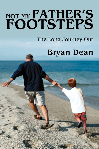 Not My Father's Footsteps: The Long Journey Out