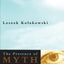 The Presence of Myth