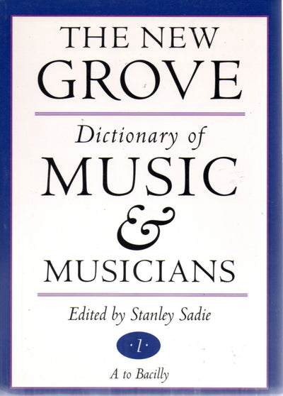 The New Grove Dictionary of Music and Musicians (20 Volume Set)