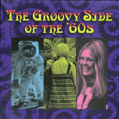 The Groovy Side of the '60s