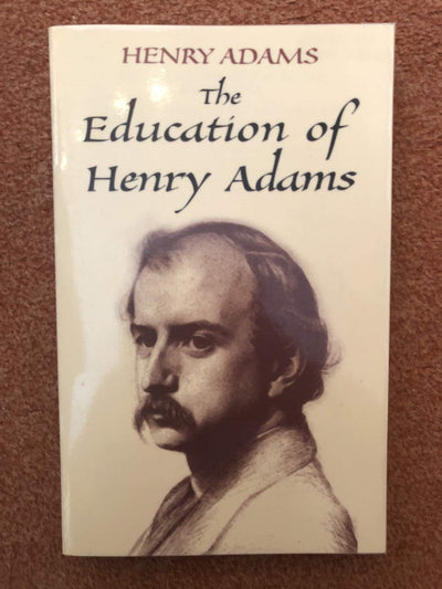 The Education of Henry Adams