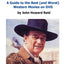 WESTERNS: A Guide to the Best (and Worst) Western Movies on DVD