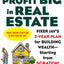 Start Small, Profit Big in Real Estate: Fixer Jay's 2-Year Plan for Building Wealth - Starting from Scratch: Fixer Jay's 2-Year Plan for Building Wealth - Starting from Scratch