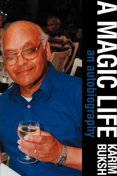 A Magic Life: an autobiography