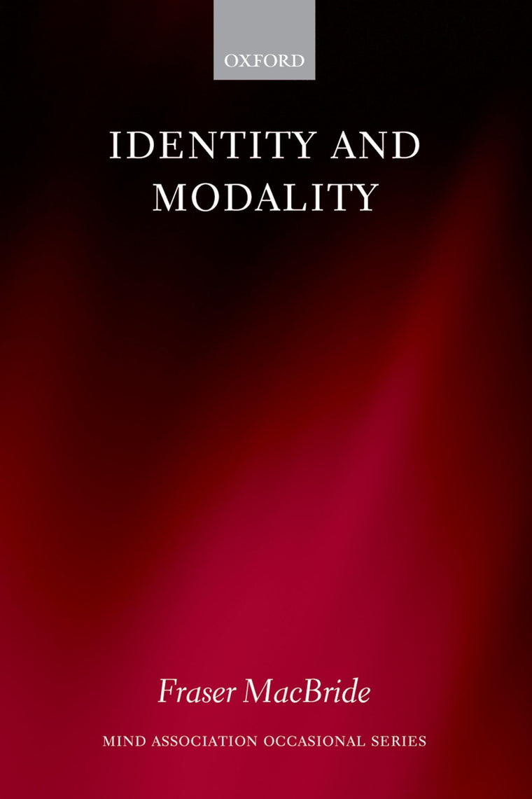 Identity and Modality (Mind Association Occasional Series)