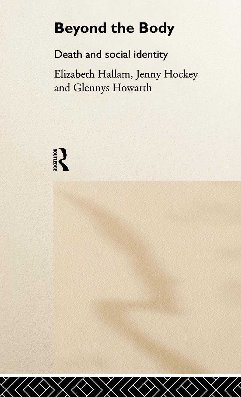 Beyond the Body: Death and Social Identity
