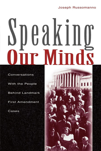 Speaking Our Minds (Routledge Communication Series)