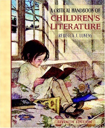 A Critical Handbook of Childrens Literature (7th Edition)