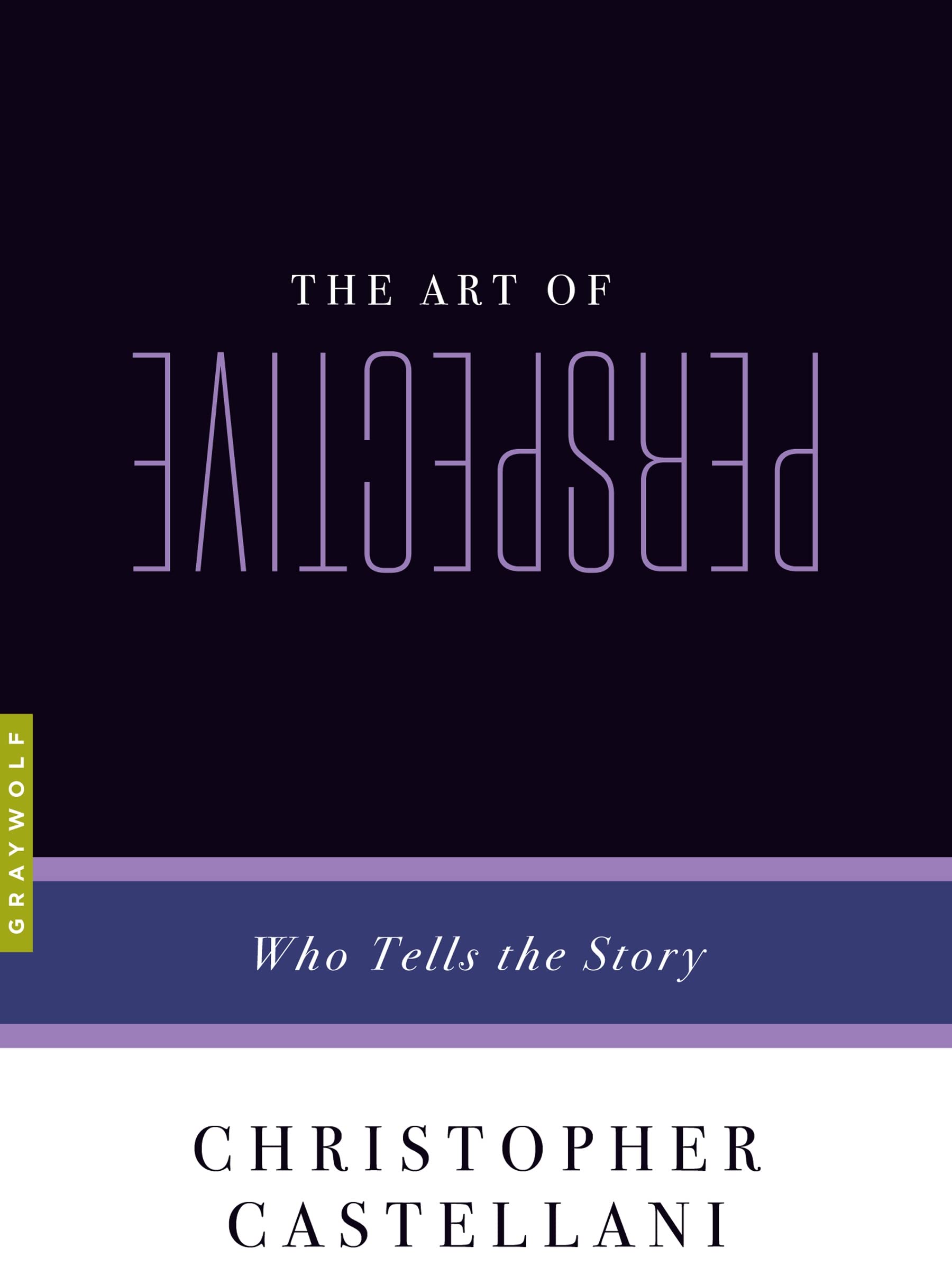 The Art of Perspective: Who Tells the Story