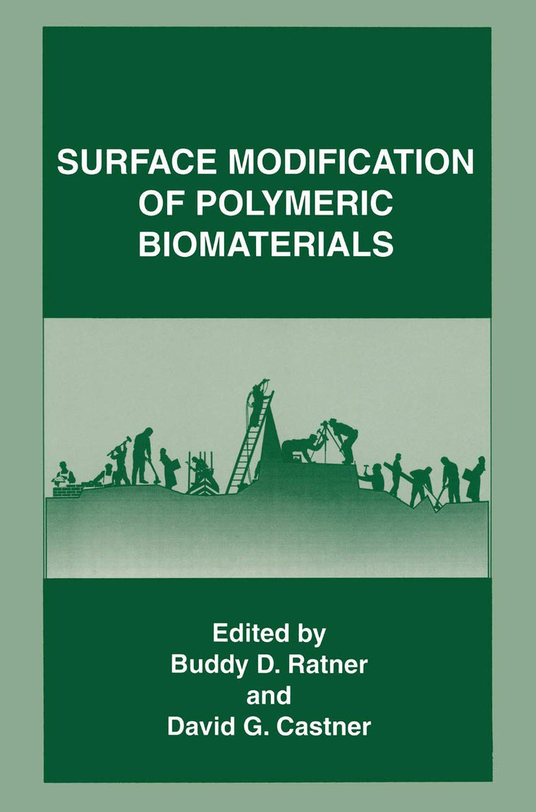 Surface Modification of Polymeric Biomaterials (Aging)