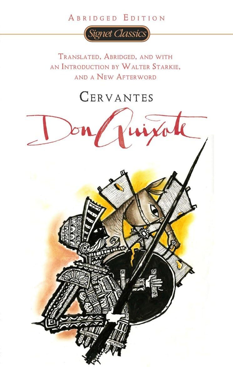Don Quixote (Signet Classics) by De Cervantes Saavedra, Migu