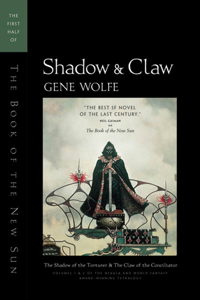 Shadow & Claw: The First Half of 'The Book of the New Sun' b