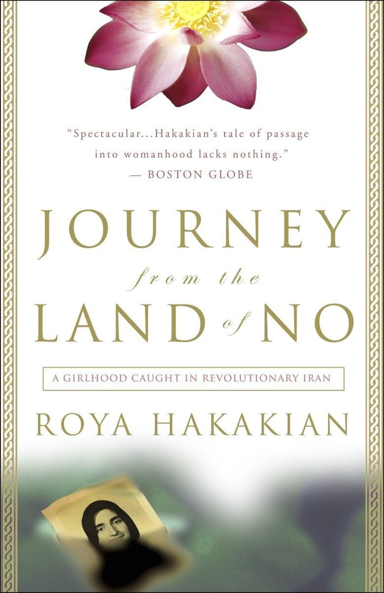 Journey from the Land of No: A Girlhood Caught in Revolution