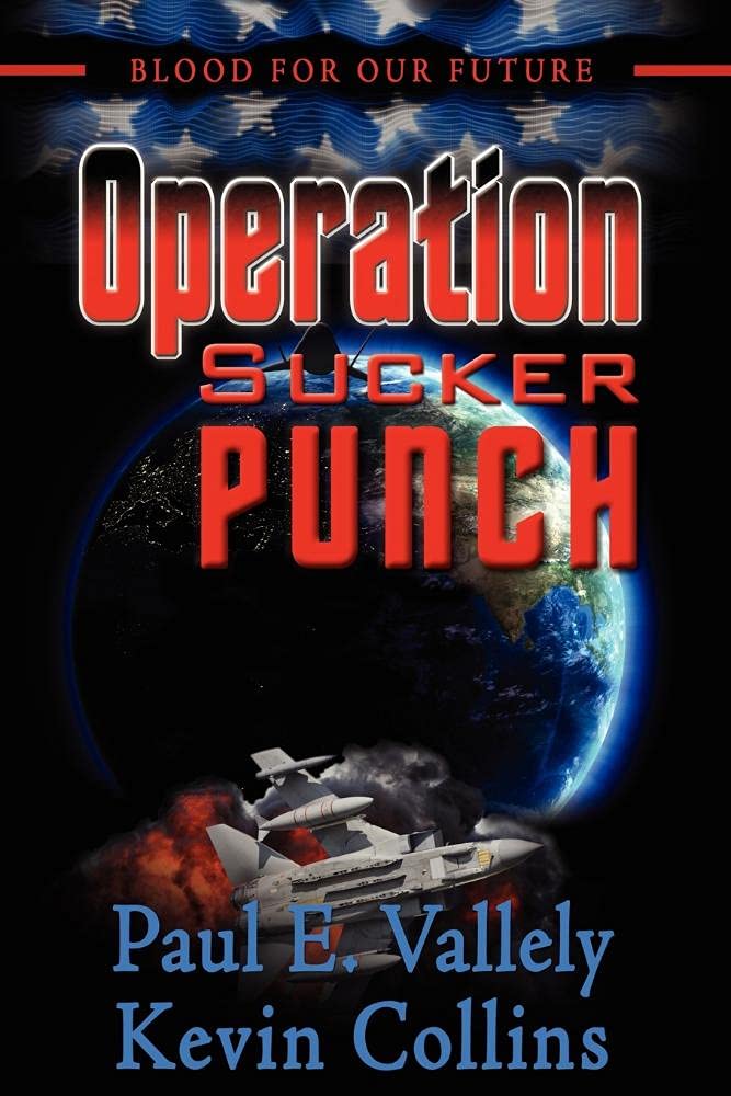 Blood for Our Future: Operation Sucker Punch