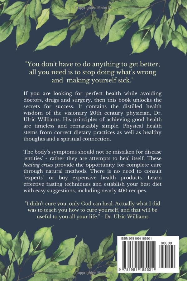 Terrain Therapy: How To Achieve Perfect Health Through Diet, Living Habits & Divine Thinking
