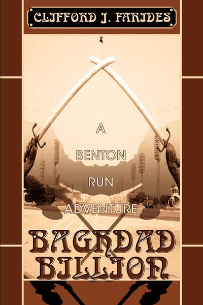 Baghdad Billion: A Benton Run Adventure