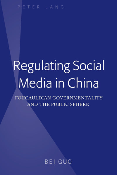 Regulating Social Media in China