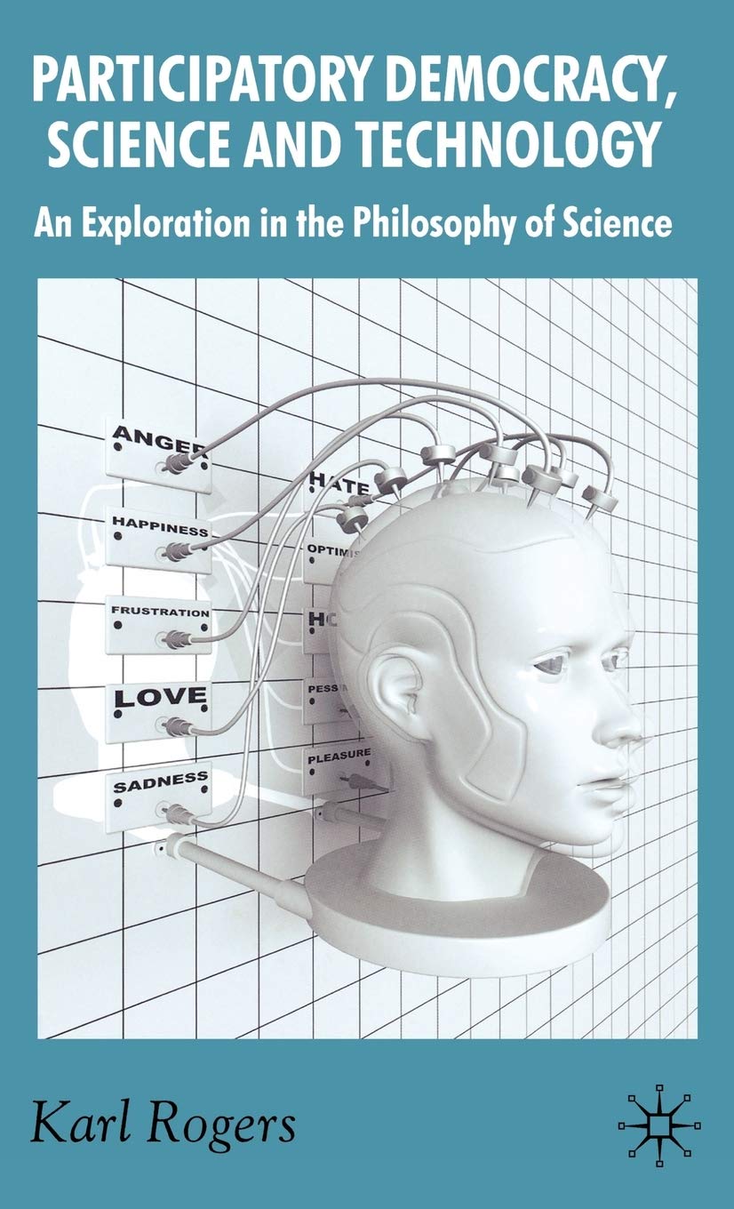 Participatory Democracy, Science and Technology